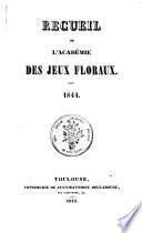 Recueil de l'Académie des jeux floraux
