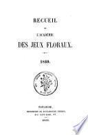 Recueil de l'Académie des jeux floraux
