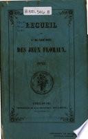 Recueil de l'Académie des jeux floraux