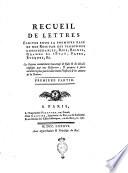Recueil de lettres écrites sous la premiere race de nos rois par des personnes considérables, rois, reines, grands de l'état, papes, évèques, &c ... Premiere [- deuxieme] partie
