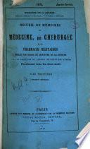 Recueil de mémoires de médecine, de chirurgie et de pharmacie militaires