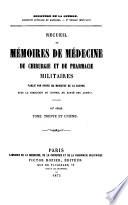 Recueil de mémoires de médecine, de chirurgie et de pharmacie militaires