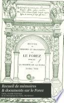 Recueil de mémoires & documents sur le Forez