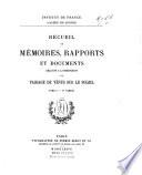 Recueil de mémoires, rapports et documents