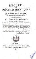 Recueil de pieces authentiques sur le captif de ste-Helene
