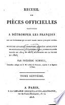 Recueil de pièces officielles destinées à détromper les François sur les événemens qui se sont passés depuis quelques années