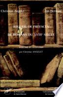 Recueil de préfaces de romans du XVIIIe siècle: 1751-1800