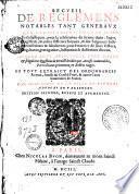 Recueil de reglemens notables tant generaux que particuliers, donnez entre ecclesiastiques, pour la celebration du seruice diuin : juges, magistrats, & autres officiers royaux, & des seigneurs iusticiers inferieurs et subalternes pour l'exercice de leurs offices, rang, seance, prerogatiues, institution & destitution d'iceux. Auquel sont adioustees cent rares et singulieres questions de droict decidees par arrests memorables, partie d'iceux prononcez en robbes rouges. Le tout extraict des ordonnances royaux, arrests du conseil priué, & autres cours souueraines de France. par Iean Chenu de la ville de Bourges aduocat en Parlement. Edition seconde, reueue et augmentee