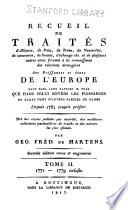 Recueil de traités d'alliance, de paix, de trêve de neutralité, de commerce, de limites, d'échnage etc: 1771-1779
