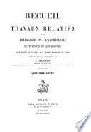 Recueil de travaux relatifs à la philologie et à l'archéologie égyptiennes et assyriennes