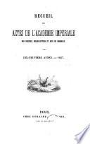 Recueil des actes de l'Académie Impériale des Sciences, Belles-Lettres et Arts de Bordeaux