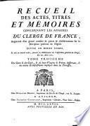 Recueil des actes, titres et mémoires