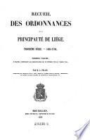 Recueil des anciennes ordonnances de la Belgique. Publie par lordre du roi sous les auspices du ministre de la justice (etc.)