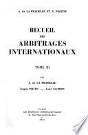 Recueil des arbitrages internationaux ...
