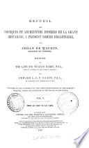 Recueil des croniques et anchiennes istories de la Grant Bretaigne, a present nomme Engleterre