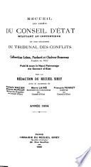 Recueil des decisions du Conseil d'État statuant au contentieux et du Tribunal des Conflits et des jugements des tribunaux administratifs