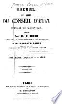 Recueil des décisions du Conseil d'État statuant au contentieux et du Tribunal des conflits et des jugements des tribunaux administratifs...