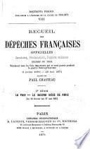 Recueil des dépèches françaises officielles 1870 - 1871