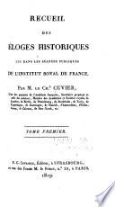 Recueil des éloges historiques lus dans les sóances publiques de l'Institut royal de France