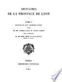 Recueil des historiens de la France: Obituaires de la province de Lyon (3 v.)