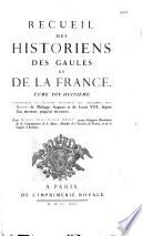 Recueil des historiens des Gaules et de la France...