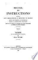 Recueil des instructions données aux ambassadeurs et ministres de France depuis les traités de Westphalie jusqu'à la révolution française