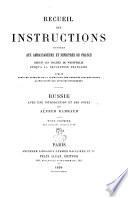 Recueil des instructions données aux ambassadeurs et ministres de France depuis les traités de Westphalie jusqu'à la révolution française