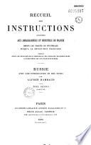 Recueil des instructions données aux ambassadeurs et ministres de France depuis les traités de Westphalie jusqu'à la Révolution française
