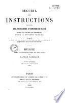 Recueil des instructions données aux ambassadeurs et ministres de France depuis les traités de Westphalie jusqu'à la Révolution française