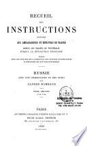 Recueil des introductions données aux Ambassadeurs et Ministres de France, depuis les traités de Westphalie jusqu'à la Révolution Française