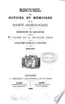 Recueil des notices et mémoires de la Société archélologique de la province de Constantine