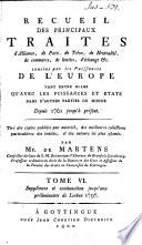 Recueil des principaux traités d'alliance, de paix, de trêve, de neutralité, de commerce, de limites, d'échange etc