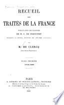 Recueil des traités de la France: 1713-1802
