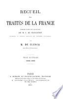 Recueil des traités de la France: 1860-1863