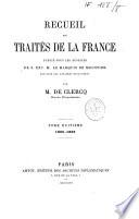 Recueil des traités de la France