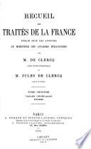 Recueil des traités de la France