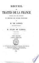 Recueil des traités de la France