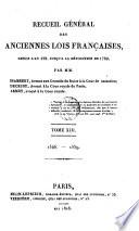 Recueil général des anciennes lois françaises, depuis l'an 420 jusqu'à la révolution de 1789