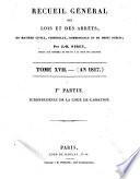 Recueil général des lois et des arrêts en matière civile, criminelle, commerciale et de droit public par J. B. Sirey