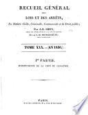Recueil général des lois et des arrêts en matière civile, criminelle, commerciale et de droit public par J. B. Sirey