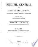Recueil général des lois et des arrêts en matière civile, criminelle, commerciale et de droit public par J. B. Sirey