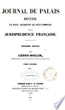 Recueil général des lois et des arrêts fondé par J. B. Sirey, Journal du Palais, Pandectes françaises périodiques