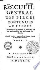 Recueil général des pièces contenues au procès de M. le marquis de Gesvres et de Mlle de Mascranni son épouse