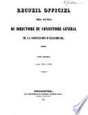 Recueil officiel des actes du Directoire du Consistoire général de la Confession d'Augsbourg ...