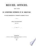 Recueil officiel des actes du Directoire du Consistoire général de la Confession d'Augsbourg ...