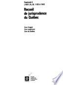 Recueils de jurisprudence du Quebec