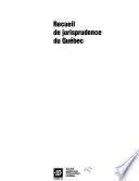 Recueils de jurisprudence du Québec