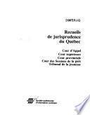 Recueils de jurisprudence du Québec