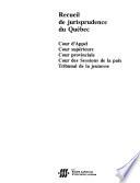 Recueils de jurisprudence du Québec