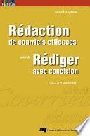 Rédaction de courriels efficaces, suivi de Rédiger avec concision